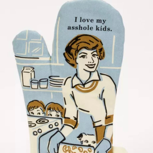 Blue Q "Love My A-hole Kids" Oven Mitt