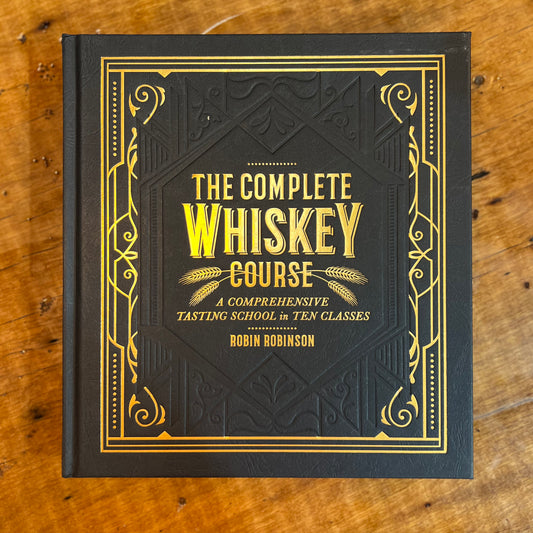 The Complete Whiskey Course Book