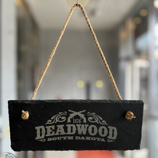 Deadwood Slate Hanging