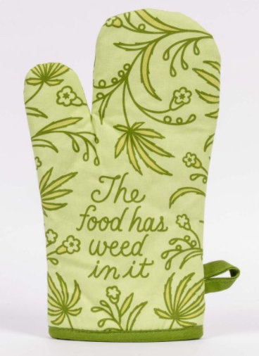 Blue Q "Food Has Weed in It Oven Mitt